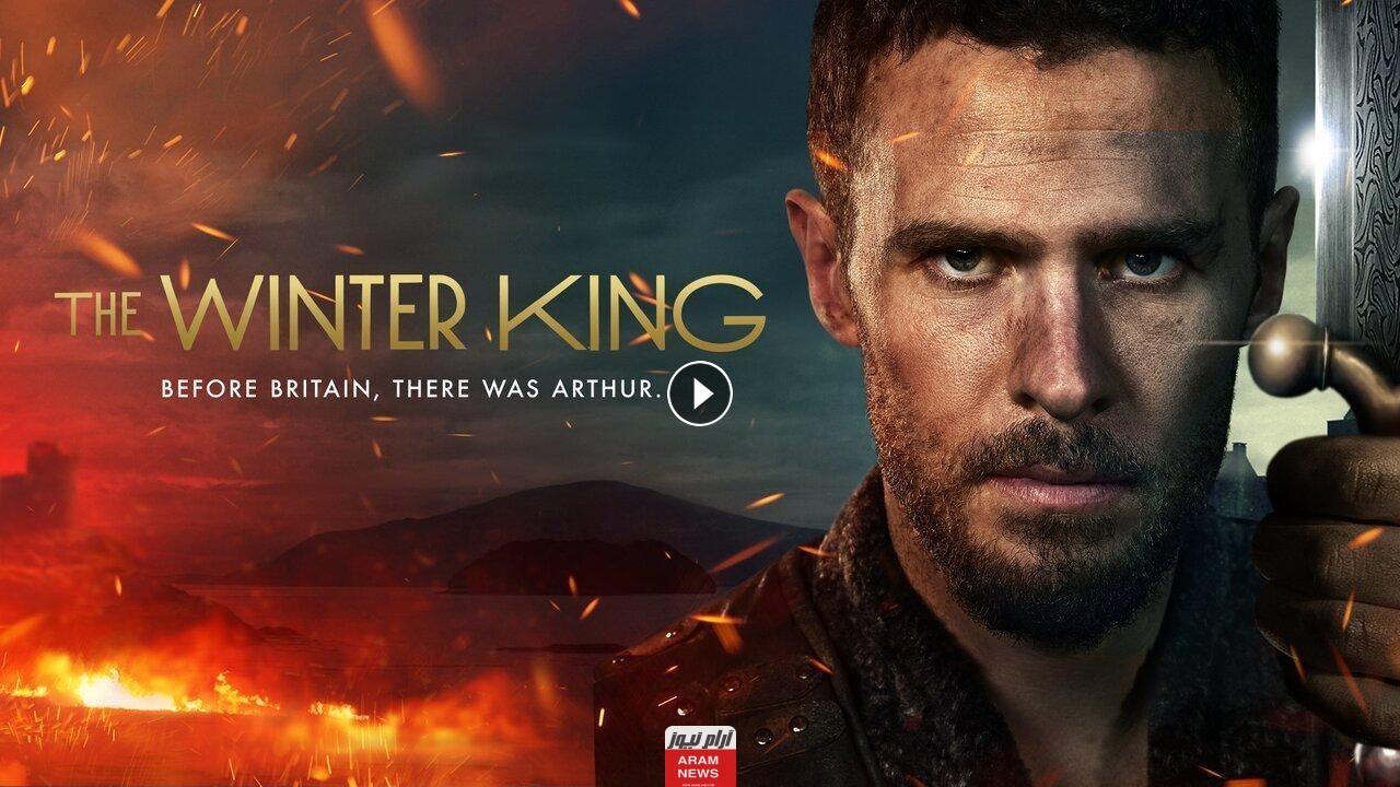  مسلسل The Winter King الحلقة 9 كاملة مترجمة بدقة Hd سيما كلوب وي سيما