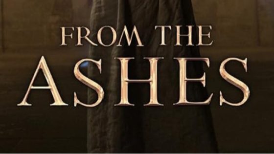 تحميل ومشاهدة فيلم from the ashes 2024 مترجم كامل دقة عالية HD ايجي بست ماي سيما